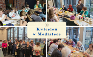 Kwiecień w Mediatece